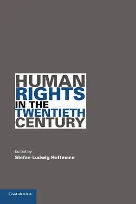 Drepturile omului în secolul al XX-lea - Human Rights in the Twentieth Century