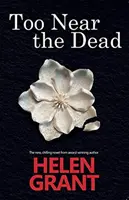 Prea aproape de morți - Too Near the Dead