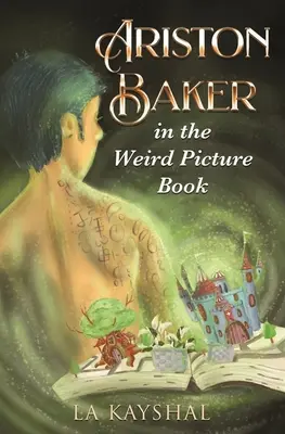 Ariston Baker în cartea cu imagini ciudate - Ariston Baker in the Weird Picture Book