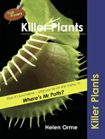 Plante ucigașe - Killer Plants