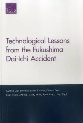 Lecții tehnologice de la accidentul Fukushima Dai-Ichi - Technological Lessons from the Fukushima Dai-Ichi Accident