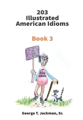 203 Idiomuri americane ilustrate: Cartea 3 - 203 Illustrated American Idioms: Book 3