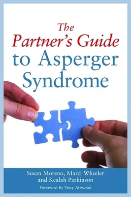 Ghidul partenerului pentru sindromul Asperger - The Partner's Guide to Asperger Syndrome