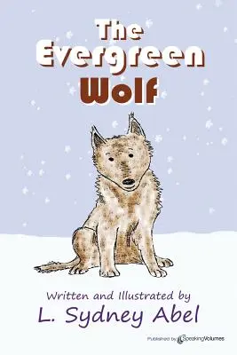 Lupul Evergreen - The Evergreen Wolf