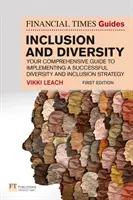 Ghidul Financial Times pentru incluziune și diversitate - The Financial Times Guide to Inclusion and Diversity