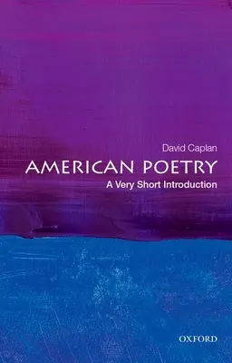 American Poetry: O introducere foarte scurtă - American Poetry: A Very Short Introduction