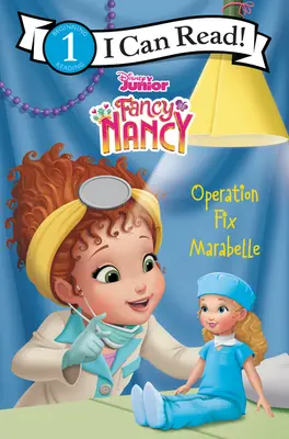 Disney Junior Fancy Nancy: Operațiunea Fix Marabelle - Disney Junior Fancy Nancy: Operation Fix Marabelle