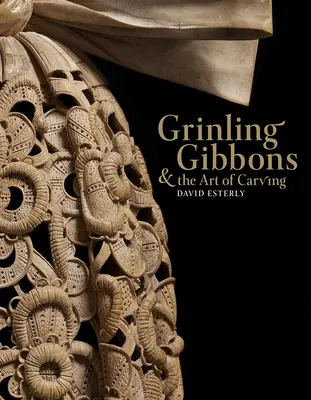 Grinling Gibbons și arta de a sculpta - Grinling Gibbons and the Art of Carving