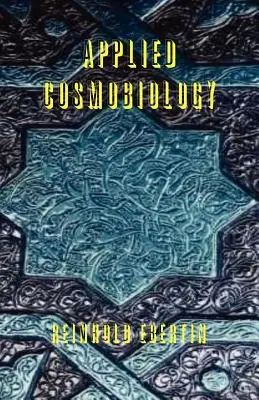 Cosmobiologie aplicată - Applied Cosmobiology