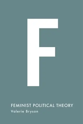 Teoria politică feministă - Feminist Political Theory