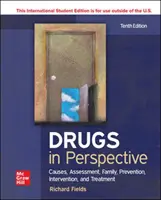 Drogurile ISE în perspectivă: Cauze, evaluare, familie, prevenire, intervenție și tratament - ISE Drugs in Perspective: Causes, Assessment, Family, Prevention, Intervention, and Treatment