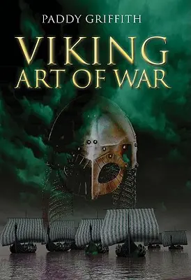 Arta vikingă a războiului - The Viking Art of War