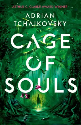 Cage of Souls - pe lista scurtă pentru Premiul Arthur C. Clarke 2020 - Cage of Souls - Shortlisted for the Arthur C. Clarke Award 2020
