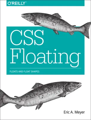 Flotarea CSS: Formele flotante și formele flotante - CSS Floating: Floats and Float Shapes