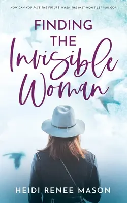 Găsirea femeii invizibile - Finding the Invisible Woman