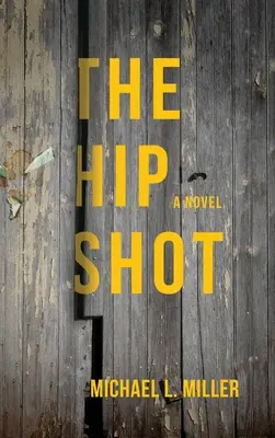 The Hip Shot