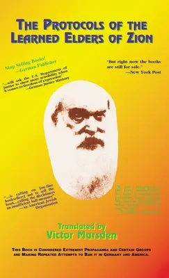Protocoalele Întâlnirilor Bătrânilor Învățați ai Sionului (The Protocols of the Meetings of the Learned Elders of Zion) - The Protocols of the Meetings of the Learned Elders of Zion