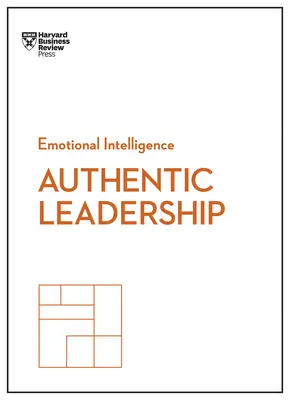 Leadership autentic - Authentic Leadership
