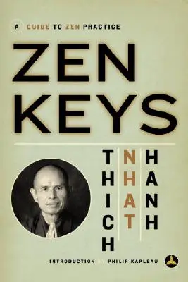 Cheile Zen: Un ghid pentru practica Zen - Zen Keys: A Guide to Zen Practice