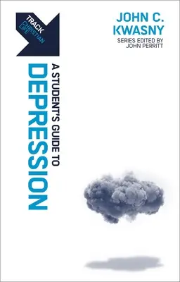Track: Depresie: Ghidul depresiei pentru un student - Track: Depression: A Student's Guide to Depression