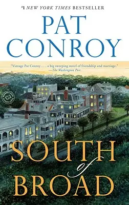 La sud de Broad - South of Broad