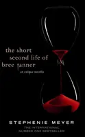 A doua viață scurtă a lui Bree Tanner - o nuvelă Eclipse - Short Second Life Of Bree Tanner - An Eclipse Novella