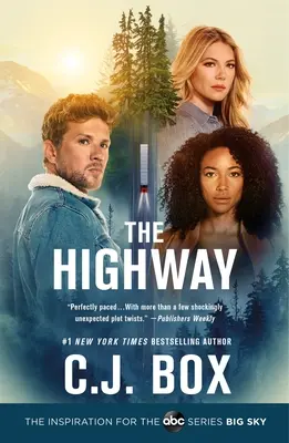 Autostrada: Un roman Cassie Dewell - The Highway: A Cassie Dewell Novel