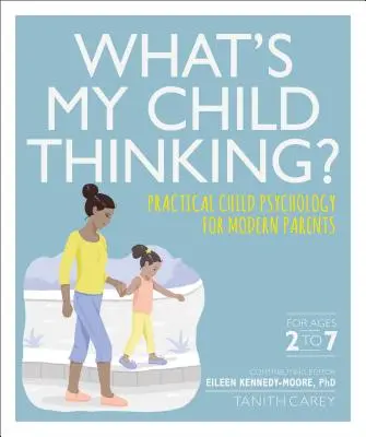 La ce se gândește copilul meu? - What's My Child Thinking?