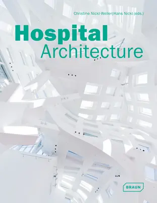 Arhitectura spitalelor - Hospital Architecture