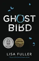 Pasărea fantomă - Ghost Bird