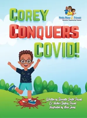 Corey îl cucerește pe Covid! - Corey Conquers Covid!