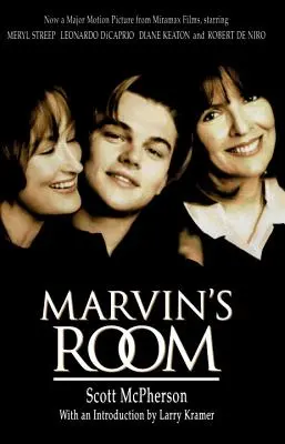 Camera lui Marvin - Marvin's Room