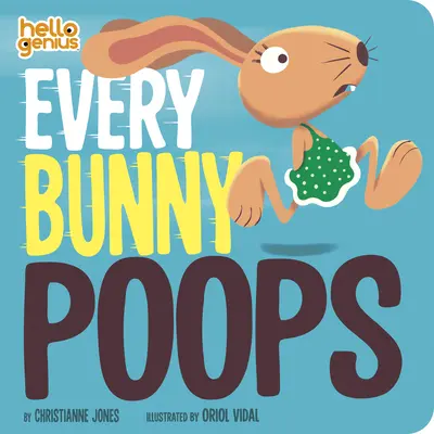 Fiecare iepuraș face caca - Every Bunny Poops