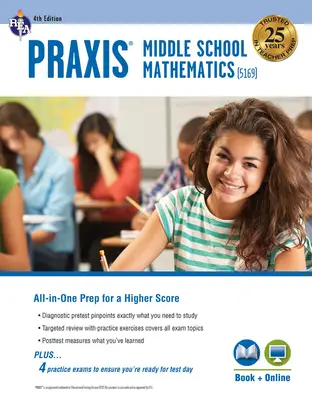Praxis Middle School Mathematics (5169) Carte + Online, ediția a 4-a - Praxis Middle School Mathematics (5169) Book + Online, 4th Edition
