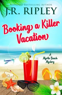 Rezervarea unei vacanțe criminale - Booking A Killer Vacation
