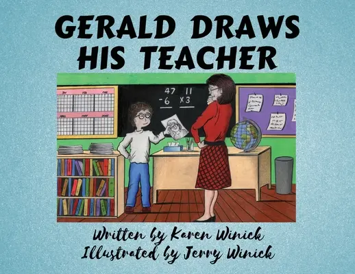 Gerald își desenează profesorul - Gerald Draws His Teacher