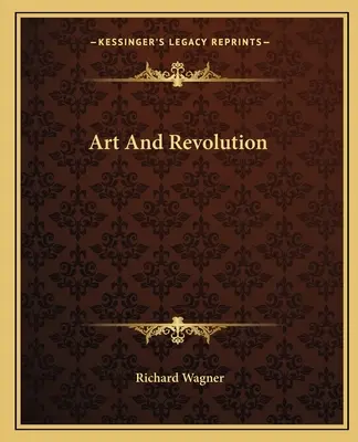 Artă și revoluție - Art and Revolution
