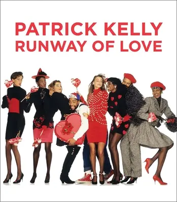Patrick Kelly: Pista iubirii - Patrick Kelly: Runway of Love