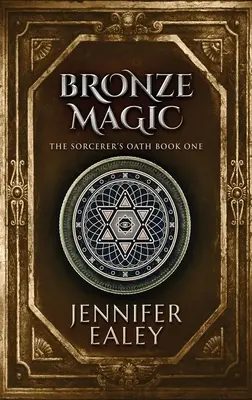 Magia de bronz - Bronze Magic