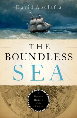 The Boundless Sea: O istorie umană a oceanelor - The Boundless Sea: A Human History of the Oceans