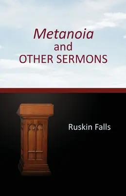 Metanoia și ALTE SERMONE - Metanoia and OTHER SERMONS