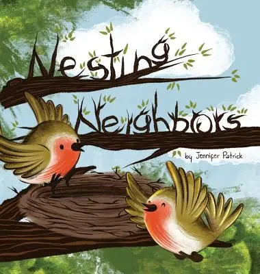 Vecinii de cuibărit - Nesting Neighbors