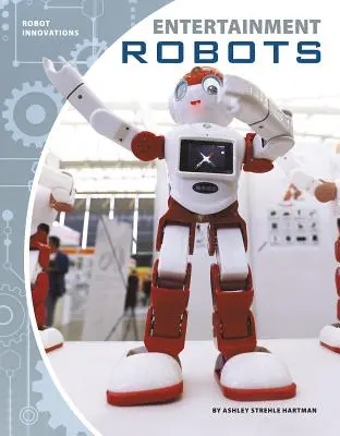 Roboți de divertisment - Entertainment Robots