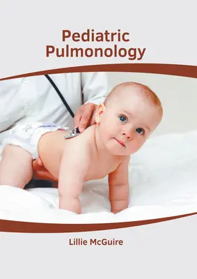Pulmonologie pediatrică - Pediatric Pulmonology