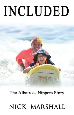 Inclus: Povestea Albatross Nippers - Included: The Albatross Nippers Story