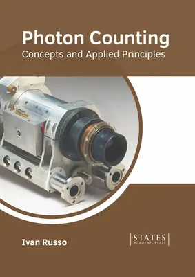 Numărarea fotonilor: Concepte și principii aplicate - Photon Counting: Concepts and Applied Principles