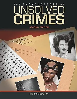Enciclopedia crimelor nerezolvate - The Encyclopedia of Unsolved Crimes