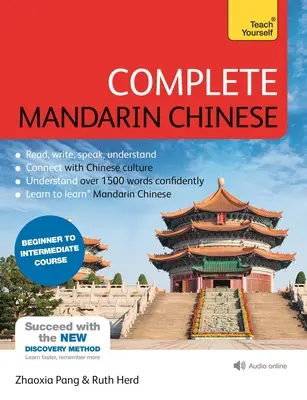 Complete Mandarin Chinese (Învățați chineza mandarină) - Complete Mandarin Chinese (Learn Mandarin Chinese)