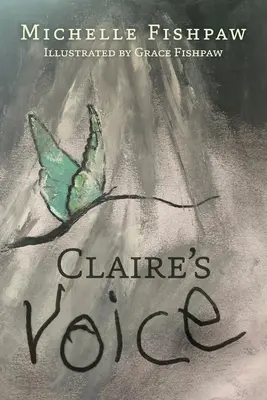 Vocea lui Claire - Claire's Voice