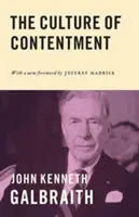Cultura mulțumirii - The Culture of Contentment
